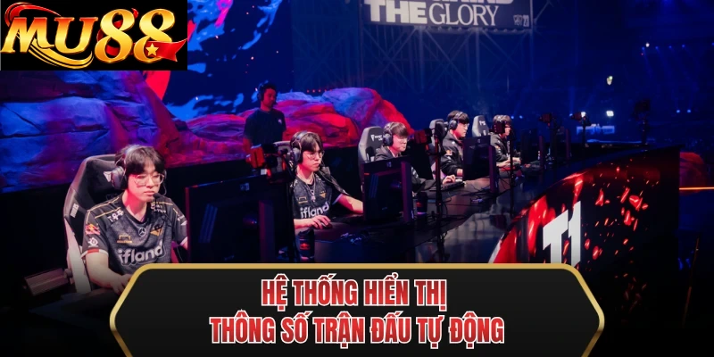 he thong hien thi thong so tran dau tu dong he thong hien thi thong so tran dau tu dong