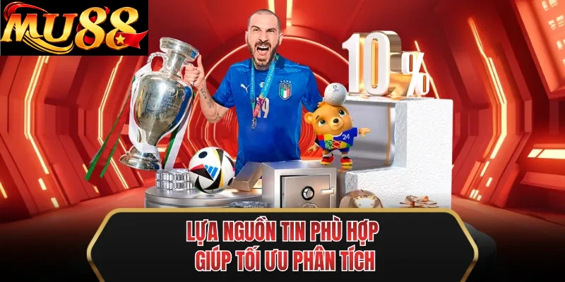 lua nguon tin phu hop giup toi uu phan tich lua nguon tin phu hop giup toi uu phan tich