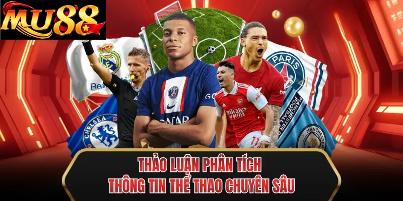thao luan phan tich thong tin the thao chuyen sau
